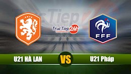 Nhận định bóng đá U21 Hà Lan vs U21 Đức 2h00 ngày 4/6 (VCK U21 châu Âu 2021)