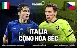 Nhận định bóng đá Italia vs Séc 1h45 ngày 5/6 (Giao hữu quốc tế)