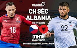 Nhận định bóng đá Séc vs Albania 1h15 ngày 9/6 (Giao hữu quốc tế)