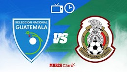 Nhận định bóng đá Guatemala vs Mexico 8h30 ngày 15/7 (Gold Cup 2021)