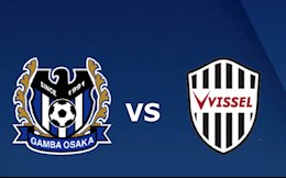 Nhận định,  Gamba Osaka vs Vissel Kobe 17h00 ngày 21/7 (VĐQG Nhật Bản 2021)