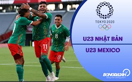 Video Nhật Bản vs Mexico (Vòng bảng Bóng đá nam Olympic 2020)