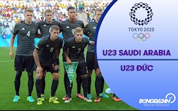 Video Saudi Arabia vs Đức (Vòng bảng Bóng đá nam Olympic 2020)