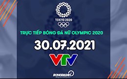 Trực tiếp bóng đá Olympic chiều tối hôm nay 30/7 (Link xem VTV5 FULL HD)