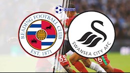Nhận định,  Reading vs Swansea 2h00 ngày 11/8 (Cúp Liên đoàn Anh 2021/22)