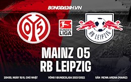 Nhận định bóng đá Mainz vs Leipzig 20h30 ngày 15/8 (Bundesliga 2021/22)