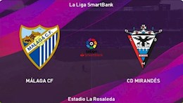 Nhận định bóng đá Malaga vs Mirandes 1h00 ngày 17/8 (Hạng 2 TBN 2021/22)