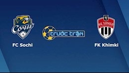 Nhận định bóng đá Sochi vs Khimki 23h00 ngày 16/8 (VĐQG Nga 2021/22)