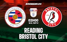 Nhận định bóng đá Reading vs Bristol City 02h00 ngày 18/8 (Hạng Nhất Anh 2021/22)