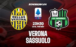 Nhận định, dự đoán Verona vs Sassuolo 23h30 ngày 21/8 (Serie A 2021/22)