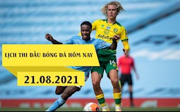 Lịch thi đấu bóng đá hôm nay 21/8: Man City vs Norwich; Bilbao vs Barca