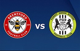 Nhận định Brentford vs Forest Green 1h45 ngày 25/8 (Cúp Liên Đoàn Anh 2021/22)