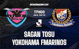 Nhận định Sagan Tosu vs Yokohama Marinos 17h00 ngày 25/8 (VĐQG Nhật Bản 2021)