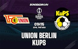 Nhận định Union Berlin vs KuPS 1h15 ngày 27/8 (Europa Conference League 2021/22)