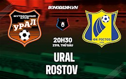 Nhận định, soi kèo Ural vs Rostov 20h30 ngày 27/8 (VĐQG Nga 2021/22)
