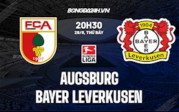 Nhận định, dự đoán Augsburg vs Leverkusen 20h30 ngày 28/8 (Bundesliga 2021/22)