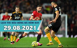 Lịch thi đấu bóng đá hôm nay 29/8: Wolves vs MU; Reims vs PSG