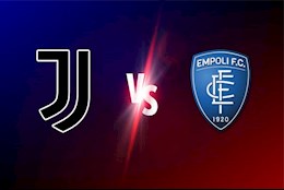 Nhận định bóng đá Juventus vs Empoli 1h45 ngày 29/8 (Serie A 2021/22)