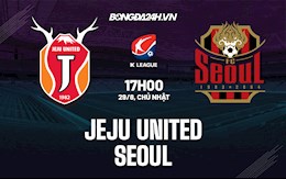 Nhận định, dự đoán Jeju United vs Seoul 17h00 ngày 29/8 (VĐQG Hàn Quốc 2021)