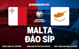 Nhận định, dự đoán Malta vs Síp 1h45 ngày 2/9 (Vòng loại World Cup 2022)