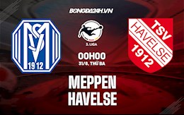 Nhận định Meppen vs Havelse 0h00 ngày 31/8 (Hạng 3 Đức 2021/22)