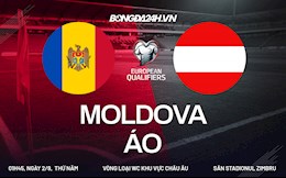 Nhận định, dự đoán Moldova vs Áo 1h45 ngày 2/9 (Vòng loại World Cup 2022)