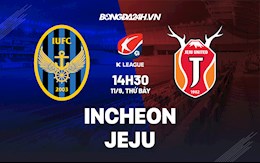 Nhận định bóng đá Incheon vs Jeju 14h30 ngày 11/9 (VĐQG Hàn Quốc 2021)