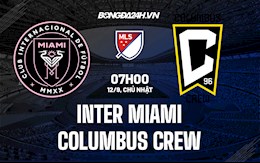 Nhận định Inter Miami vs Columbus Crew 7h00 ngày 12/9 (Nhà nghề Mỹ 2021)