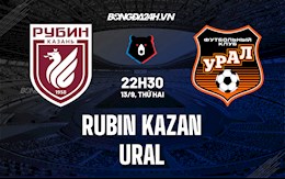 Nhận định,  Rubin Kazan vs Ural 22h30 ngày 13/9 (VĐQG Nga 2021/22)