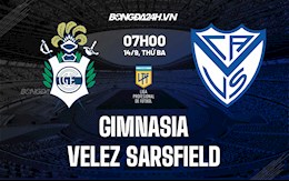 Nhận định Gimnasia vs Velez Sarsfield 7h00 ngày 14/9 (VĐQG Argentina 2021)