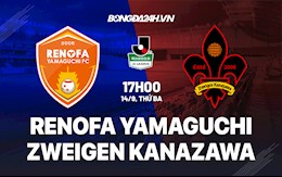 Nhận định bóng đá Renofa Yamaguchi vs Zweigen Kanazawa 17h ngày 14/9 (Hạng 2 Nhật 2021)