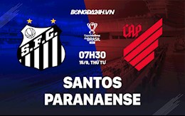 Nhận định Santos vs Paranaense 7h30 ngày 15/9 (Cúp quốc gia Brazil 2021)