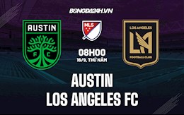 Nhận định Austin vs Los Angeles FC 8h00 ngày 16/9 (Nhà nghề Mỹ 2021)