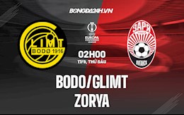 Nhận định bóng đá Bodo Glimt vs Zorya 2h ngày 17/9 (Europa Conference League 2021/22)