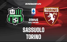 Nhận định, dự đoán Sassuolo vs Torino 1h45 ngày 18/9 (Serie A 2021/22)