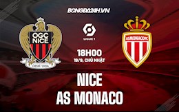 Nhận định bóng đá Nice vs Monaco 18h00 ngày 19/9 (Ligue 1 2021/22)