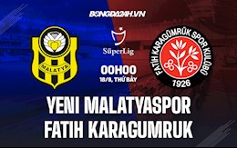 Nhận định Yeni Malatyaspor vs Fatih Karagumruk 0h00 ngày 18/9 (VĐQG Thổ Nhĩ Kỳ 2021/22)