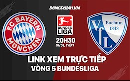 Link xem trực tiếp Bayern vs Bochum vòng 5 Bundesliga 2021 ở đâu ?