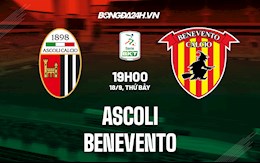 Nhận định Ascoli vs Benevento 19h00 ngày 18/9 (Hạng 2 Italia 2021/22)