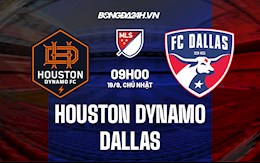 Nhận định Houston Dynamo vs Dallas 8h30 ngày 19/9 (Nhà Nghề Mỹ 2021)