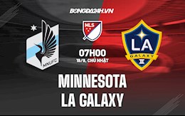 Nhận định Minnesota vs LA Galaxy 7h00 ngày 19/9 (Nhà Nghề Mỹ 2021)