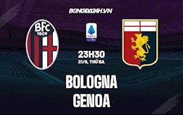 Nhận định, dự đoán Bologna vs Genoa 23h30 ngày 21/9 (Serie A 2021/22)