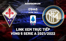 Link xem trực tiếp Fiorentina vs Inter Milan vòng 5 Serie A 2021/22 ở đâu ?