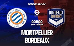 Nhận định bóng đá Montpellier vs Bordeaux 0h ngày 23/9 (VĐQG Pháp 2021/22)