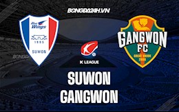 Nhận định Suwon Bluewings vs Gangwon 12h00 ngày 21/9 (VĐQG Hàn Quốc 2021)