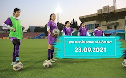 Lịch thi đấu bóng đá hôm nay 23/9: Nữ Việt Nam vs nữ Maldives; Cadiz vs Barca