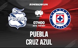 Nhận định Puebla vs Cruz Azul 8h00 ngày 25/9 (VĐQG Mexico 2021/22)