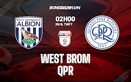 Nhận định, dự đoán West Brom vs QPR 2h00 ngày 25/9 (Hạng nhất Anh 2021/22)