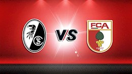 Nhận định, dự đoán Freiburg vs Augsburg 22h30 ngày 26/9 (Bundesliga 2021/22)