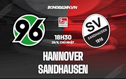 Nhận định Hannover vs Sandhausen 18h30 ngày 26/9 (Hạng 2 Đức 2021/22)